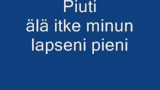 Piuti Älä itke minun lapseni pieni