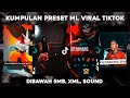 KUMPULAN PRESET ML VIRAL TIKTOK TERBARU 🥶🥵