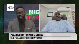 Planned Nationwide Strike Suspended: NLC, TUC \u0026 FG Reach Compromise | Nigeria Tonight | 03-10-23