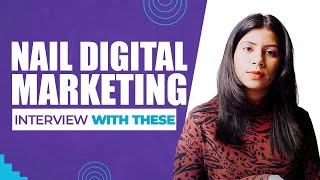 DIGITAL MARKETING INTERVIEW TIPS AND TRICKS || HOW TO NAIL YOUR INTERVIEW