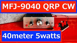 MFJ-9040 QRP 40m CW Transceiver Ham radio アマチュア無線