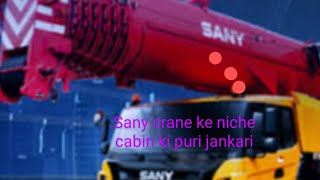 sany crane stc1100s ka niche cabin ka function aur button ka pura jankari