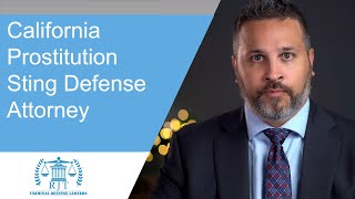 San Diego Sex Crimes Attorney Discusses Prostitution Sting Operations