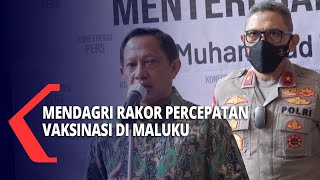 Mendagri Rakor Percepatan Vaksinasi Di Maluku