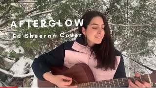 Afterglow - ED SHEERAN (MARIANA BE Cover)