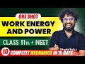 Work Power & Energy - Complete Chapter in One Video || Concepts+PYQs || Class 11th NEET