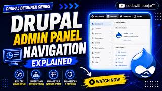 Drupal 11 Admin Panel Explained for Beginners | Complete Dashboard Tour