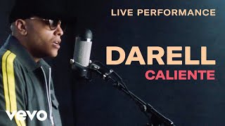 Darell - "Caliente" Live Performance | Vevo