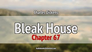 Bleak House Audiobook Chapter 67