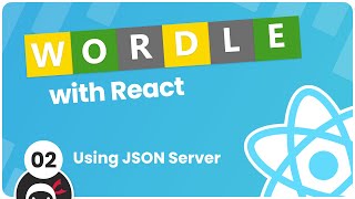 Make a Wordle Clone with React #2 - Using JSON Server