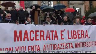 Macerata è libera: manifestazione antirazzista e antifascista in città