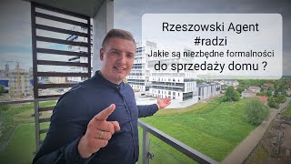 Poradnik | Jakie są niezbędne formalności przy sprzedaży domu ?