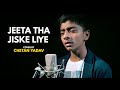Jeeta Tha Jiske Liye | cover by Chetan Yadav | Sing Dil Se | Dilwale | Ajay Devgan | Raveena Tandon