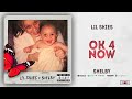 Lil Skies - Ok 4 Now (Shelby)