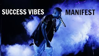 Big Sean - Manifest | SUCCESS VIBES (Motivational Music)