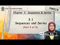 Chapter 3: 3.1 Sequence And Series (3/5)