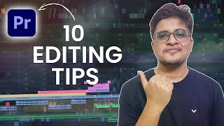 10 Video Editing Tips in Premiere Pro | Premiere Pro Tutorial 2021 | Hindi