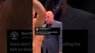 Dana White looked mad putting the belt around Belal Muhammad