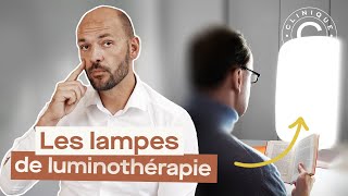 Les lampes de luminothérapie - l'avis d'un somnologue