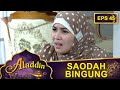 Medina Lagi Teleponan Keselek - Aladdin Eps 45 Part 2