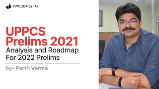 UPPCS 2021 Prelims Analysis and Roadmap Ahead || Parth Verma