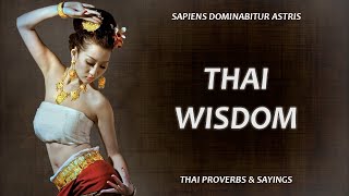 Thai Proverbs and Sayings by SAPIENT LIFE