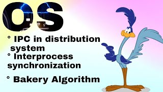 Interprocess Synchronization & Bakery Algorithm