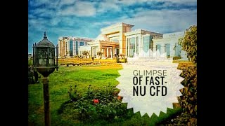 Glimpse of FAST-NU (CFD Campus)