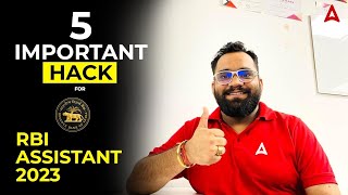5 Important Hacks for RBI Assistant 2023 | RBI Assistant 2023 Notification