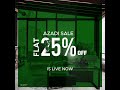 Azadi Sale Flat 25% OFF | LIVE NOW