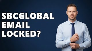 What If I Can't Access My SBCGlobal Email?
