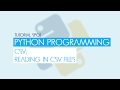 Python Programming Reading CSV Files - Part 01