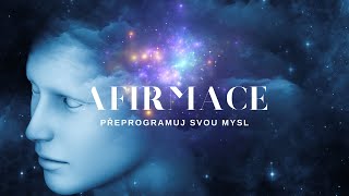 Afirmace přeprogramuj svou mysl | 28 afirmací na každý den | začni svůj den správně