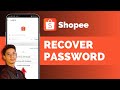 How To Reset & Recover Shopee Account Password | Shopee.com Account Recovery !