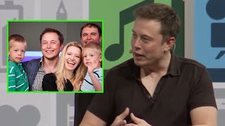 Elon Musk Talks About His Children