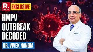 What Are The Symptoms Of HMPV? Dr. Vivek Nangia Explains The Do's And Don'ts Of Outbreak