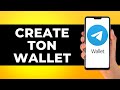 How to Create TON Wallet in Telegram (Step by Step)