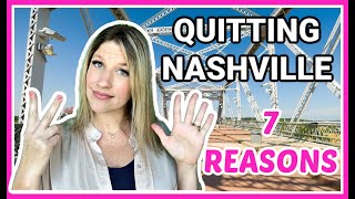 Top 7 Reasons People are Moving Out of Nashville