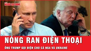 Quá bất ngờ với những gì Tổng thống Trump đã điện đàm với tổng thống Nga và Ukraine | Tin thế giới