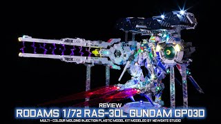 NEWGATE STUDIO I REVIEW RODAMS 1/72 RAS-30L / GUNDAM GP03D [ DENDROBIUM ]  - EP.03 END