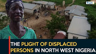 Forgotten IDPs: The Plight of Displaced Persons in North West Nigeria | Documentary Promo