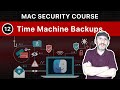 The Practical Guide To Mac Security: Part 12, Back Up With Time Machine