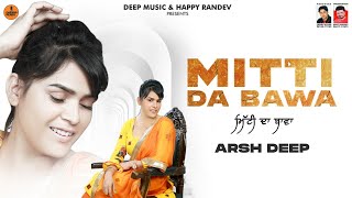 Mitti Da Bawa || ArshDeep safri || Laddi Nijjar Production ||