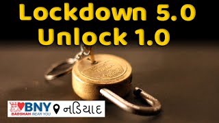 Nadiad : Lockdown 5.0 Unlock 1.0