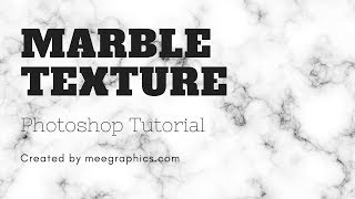 How to make a marble texture in Photoshop in less than 5 minutes