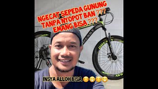 Cat Semprot Hitam dov| cat sepeda tanpa bongkar, mudah banget !!!   @BANGO_CREATOR