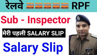 Railway RPF SI salary Slip 2022 , With All Allowance , D.A + Basic pay + HRA - Deduction