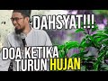 Lagi MUSIM HUJAN, Ini DO’A Ketika Turun Hujan - Ustadz Adi Hidayat LC MA