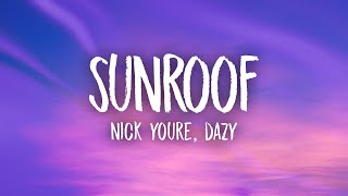 Nicky Youre dazy Sunroof Lyrics