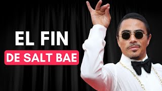 El imperio de Salt Bae está colapsando...